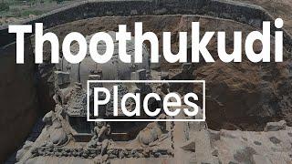 Top 10 Best Places to Visit in Thoothukudi | India - English