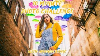 10 Minute Photo Challenge with Amanda Banic!