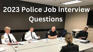 How to become a Police Officer, 2023 Interview Questions