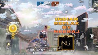 INDIAN REFLAX BY NEERAJ...!!!! | neeraj gamerz |