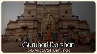 Guruhari Darshan, 13-15 Aug 2024, Delhi, India