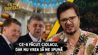 Ce ne enervează #16 - Ce-a făcut Ciolacu, dar nu vrea să ne spună