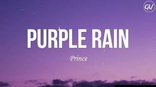 Prince - Purple Rain [Lyrics]