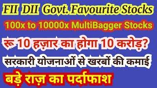 Govt DII FII ke Favourite 100x to 10000x MultiBagger Stocks, Best Stocks to Buy in 2024 Penny Stocks