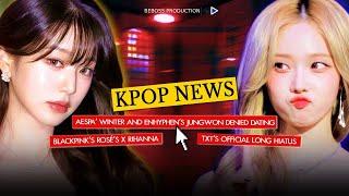 Kpop News: aespa’ Winter and ENHYPHEN’s Jungwon DENIED Dating. BLACKPINK’s Rosé’s x Rihanna.