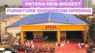 Patana new biggest furniture showroom opening @AFZAL FURNITURE Bihar Afz furniture pvt ltd
