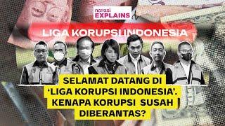 Liga Korupsi Indonesia: Saat Korupsi Bikin Gelap Indonesia | Narasi Explains