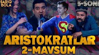 Aristokratlar 5 soni Qobil Karimberdiyev endi raqs ustozi