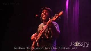 【Victor Wooten Incredible Bass Solo】Victor Wooten Best of Selection