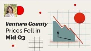 Ventura County Home Prices Fell in Mid Q3