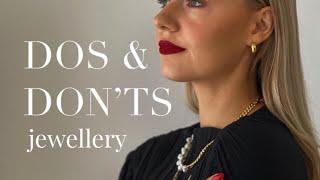 ad. DOS & DON’TS OF JEWELLERY