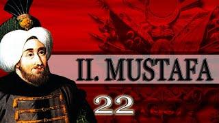 22 - 2. MUSTAFA |OSMANLI PADİŞAHLARI|