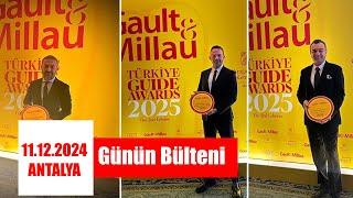 Antalya'da Günün Bülteni - 11.12.2024