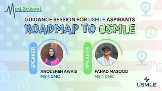 ROADMAP TO USMLE | Guidance Session for USMLE Aspirants | MedScool.PK