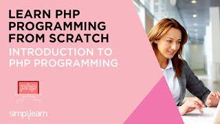 What Is PHP? | Introduction to PHP Programming | Learn PHP Programming