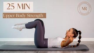 25 Minute Upper Body Strength Workout | Powerhouse Pilates Session