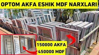 OPTOM ARZON AKFA MDF ESHIK ROM NARXLARI 2023