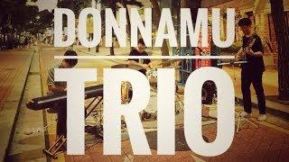 Donnamu Trio(도나무) - Caravan