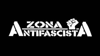 Zona Antifascista: Demonstration!