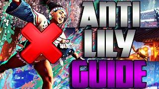 Anti Lily Guide: How To Beat Lily | Street Fighter 6
