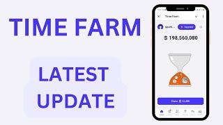 TIME FARM NEW UPDATE ( A MUST WATCH)!!