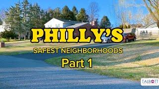 The TOP 5 SAFEST NEIGHBORHOODS IN PHILADELPHIA 2024 | 1 OF 5