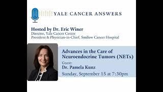 Advances in the Care of Neuroendocrine Tumors (NETs)