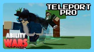 How to be GOOD at using Teleport! (Ability Wars)