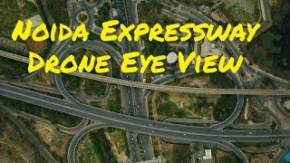 Noida - Greater Noida Expressway Drone view | Butterfly Intersections