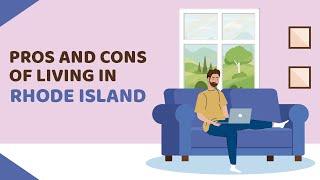 16 Pros and Cons of Living in Rhode Island