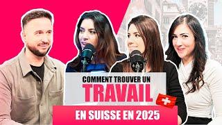 TROUVER DU TRAVAIL EN SUISSE EN 2025 : CONSEILS ET AVIS D'EXPERTS