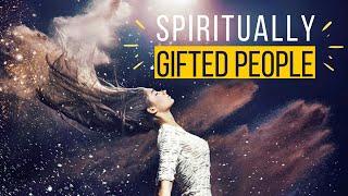 9 Weird Things that Affect Spiritually Gifted People