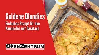 Goldene Blondies mit Zimt: Einfaches Rezept für den Kaminofen mit Backfach - DAS OFENZENTRUM