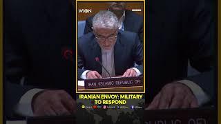 Iravani: Iranian Military to Decide Iran’s Response to US, Israeli Strikes | WION Shorts