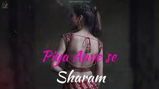 Piya Aave Se Sharam - Full Audio Song | Rohit & Swara Verma | SRV Haryanvi | New Haryanvi Song 2021