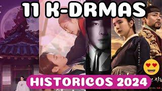 TODOS LOS K-DRAMAS HISTORICOS QUE SE ANUNCIARON PARA EL #2024 