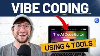 How to vibe code with Lovable, Cursor, Windsurf, and Claude Code