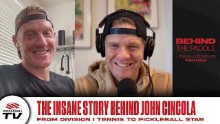 Rob Nunnery & John Cincola: Each Personal Pickleball Journey Is Unique | Behind the Paddle