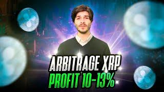 $2500 Daily Profit with Crypto Arbitrage XRP – My Easy Steps | Arbitrage Strategy 2025