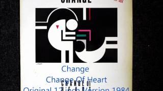 Change - Change Of Heart Original 12 inch Version 1984