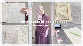 ౨ৎ balancing school and deen | extensive Qur’an study, study tips, tahajjud, workout