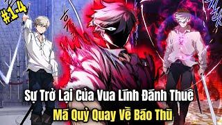 P 1+4 Sự Trở Lại Của Vua Lính Đánh Thuê Má Quỷ Quay Về Báo Thù Review Truyện Tranh