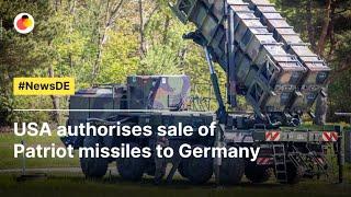 USA authorises sale of Patriot missiles to Germany | #NewsDE