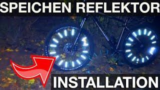 Speichen Reflektoren Installation am Fahrrad (Anbau Anleitung)