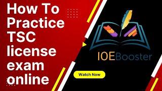 How To Give TSC License Model Exam from IOEBOOSTER
