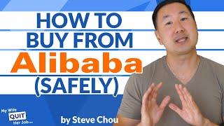 How To Buy From Alibaba Safely (Without Getting Scammed)