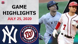 New York Yankees vs. Washington Nationals Highlights  | July 25, 2020