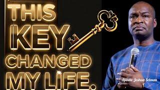APOSTLE JOSHUA SELMAN REVEALED SECRET KEY THAT CHANGED HIS LIFE: Must watch