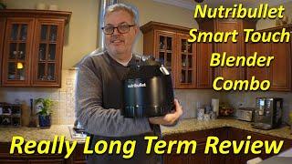 Nutribullet Smart Touch Blender Combo Really Long Term Review -  Dads Talk Tech