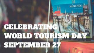 Celebrating World Tourism Day - September 27 - #365festivals